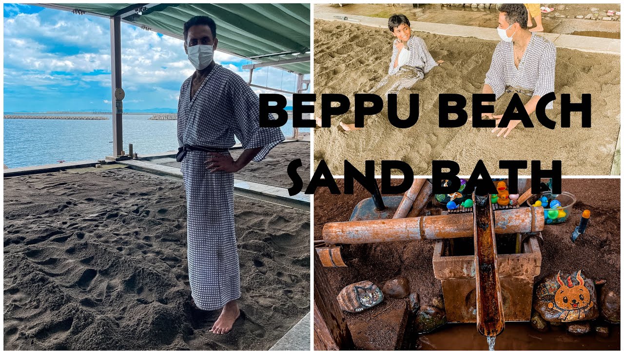 Beppu beach sand bath .
